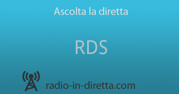 RDS - Radio Dimensione Suono - streaming (On air) | Radio ...